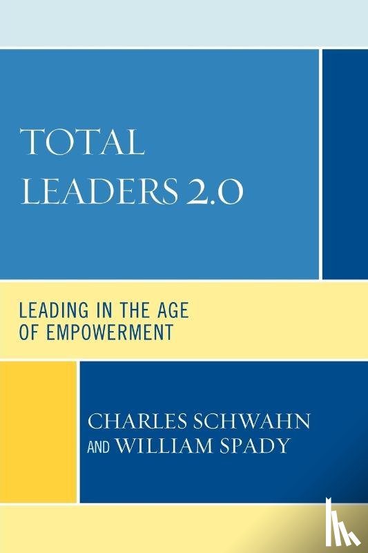 Schwahn, Charles J., Spady, William G. - Total Leaders 2.0