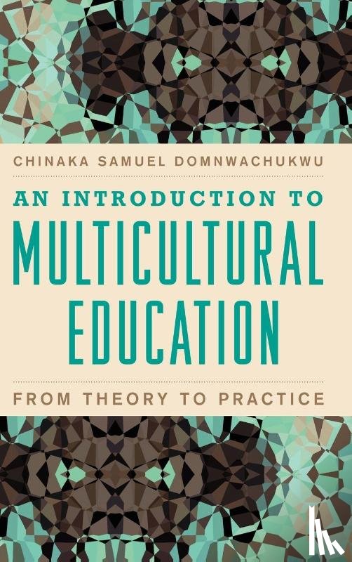 DomNwachukwu, Chinaka S. - An Introduction to Multicultural Education