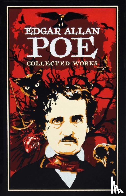 Poe, Edgar Allan - Edgar Allan Poe: Collected Works