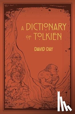 Day, David - A Dictionary of Tolkien
