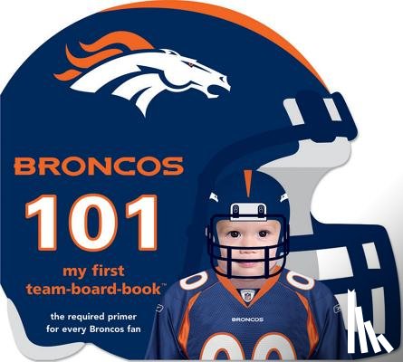 Epstein, Brad M. - Broncos 101