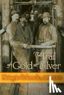 Smith, D - The Trail of Gold and Silver
