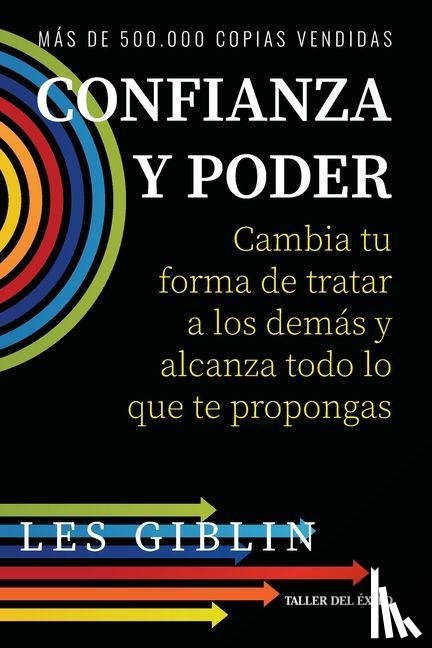 Giblin, Les - Confianza y poder