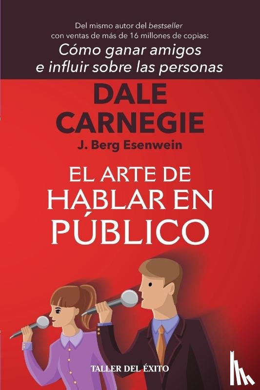 Carnegie, Dale - El arte de hablar en público