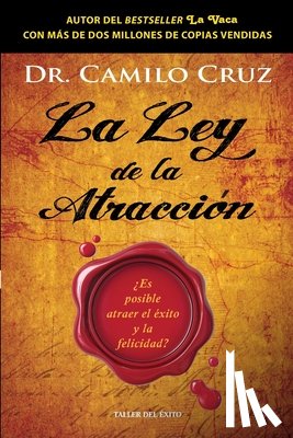Cruz, Camilo - La ley de la atracción