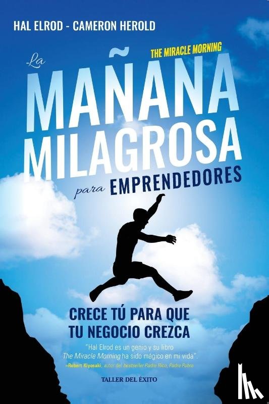 Elrod, Hal, Herold, Cameron - La mañana milagrosa para emprendedores