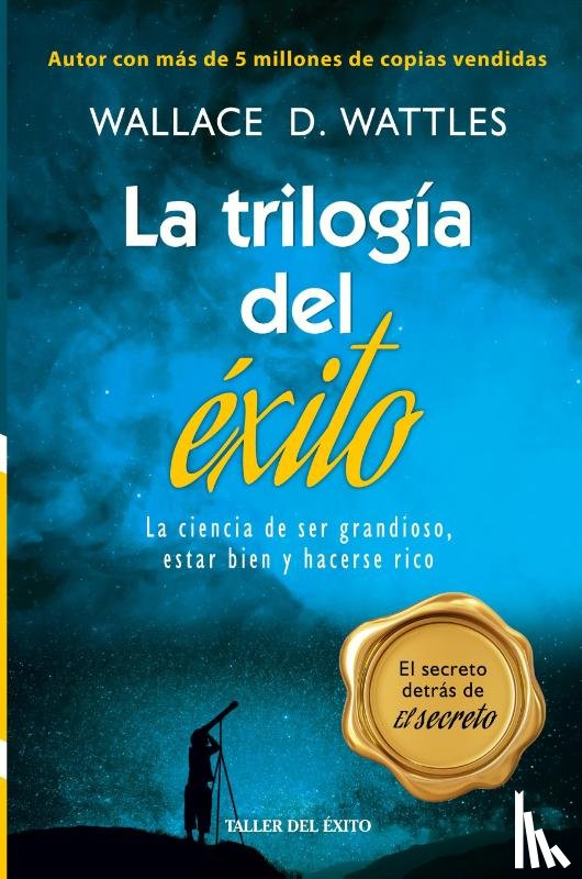 Wattles, Wallace D - La trilogia del exito