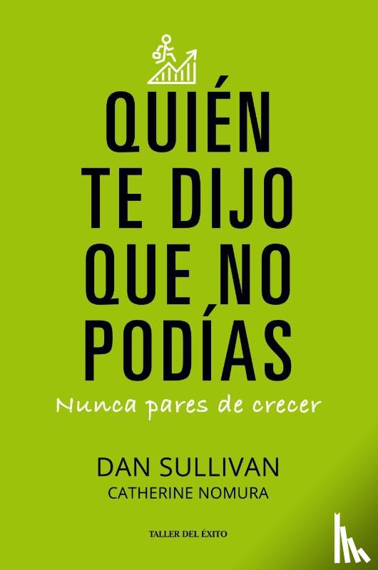 Sullivan, Dan, Nomura, Catherine - Quien te dijo que no podias