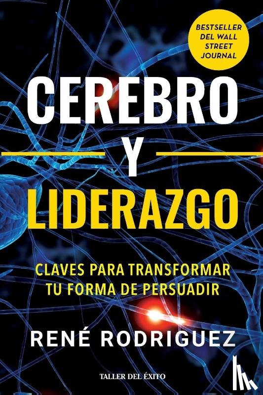 Rodríguez, Rene - Cerebro y liderazgo