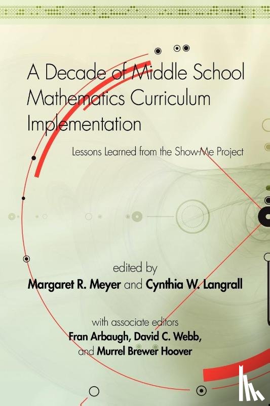  - A Decade of Middle School Mathematics Curriculum Implementation