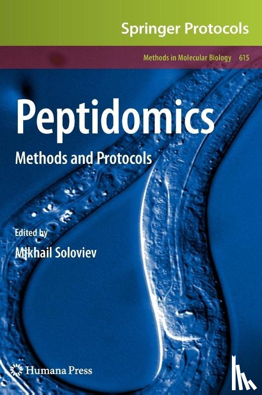 Mikhail Soloviev - Peptidomics