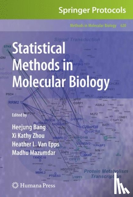 Heejung Bang, Xi Kathy Zhou, Heather L. van Epps, Madhu Mazumdar - Statistical Methods in Molecular Biology