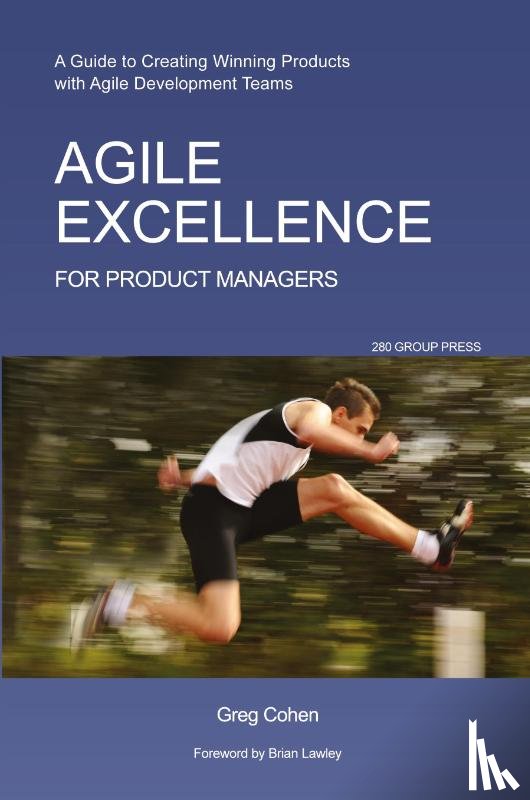 Cohen, Greg - Agile Excellence for Product Managers