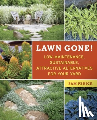 Penick, Pam - Lawn Gone!