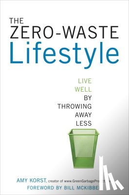 Korst, Amy - The Zero-Waste Lifestyle