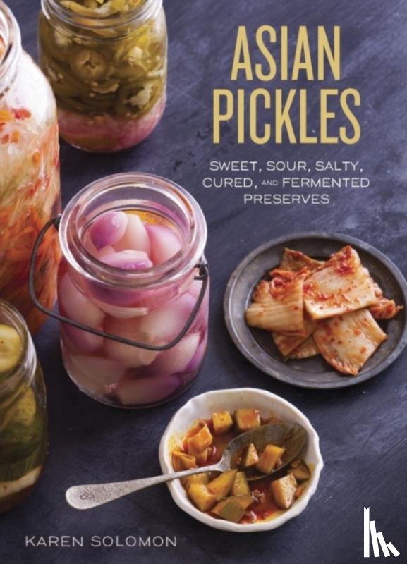 Solomon, Karen - Asian Pickles