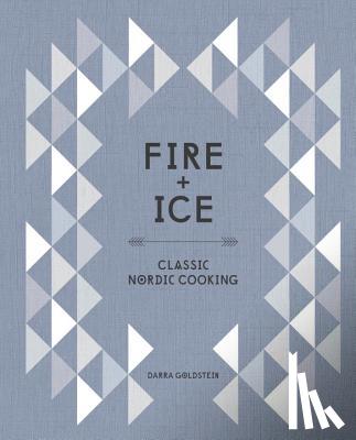 Goldstein, Darra - Fire and Ice