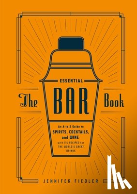 Fiedler, Jennifer, Editors of PUNCH - The Essential Bar Book