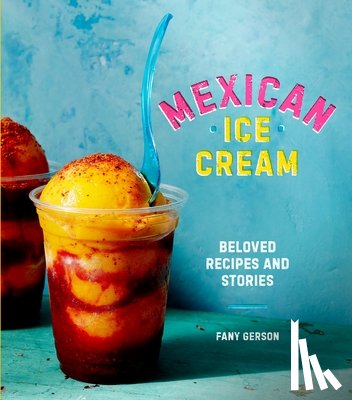 Gerson, Fany - Mexican Ice Cream