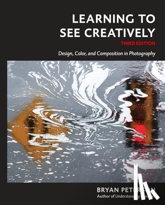 Peterson, B - Learning to See Creatively, Third Edition