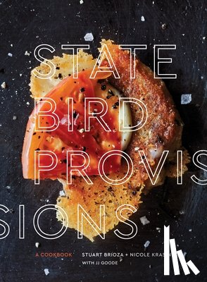 Brioza, Stuart, Krasinski, Nicole, Goode, JJ - State Bird Provisions