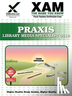 Wynne, Sharon A. - Praxis Library Media Specialist 0311 Teacher Certification Test Prep Study Guide