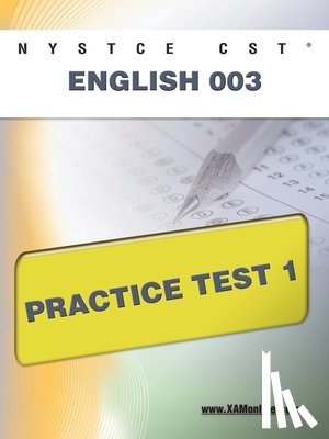 Wynne, Sharon A. - NYSTCE CST English 003 Practice Test 1