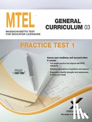 Wynne, Sharon A. - MTEL General Curriculum 03 Practice Test 1