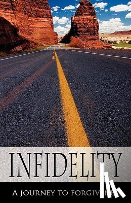 Easton, Danielle - Infidelity A Journey to Forgiveness