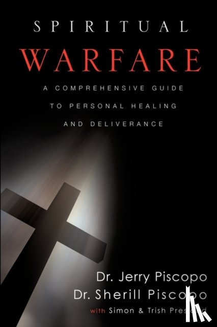 Piscopo, Jerry, Piscopo, Dr Sherill - Spiritual Warfare