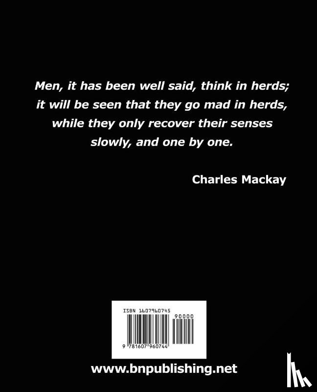 MacKay, Charles - Extraordinary Popular Delusions and the Madness of Crowds