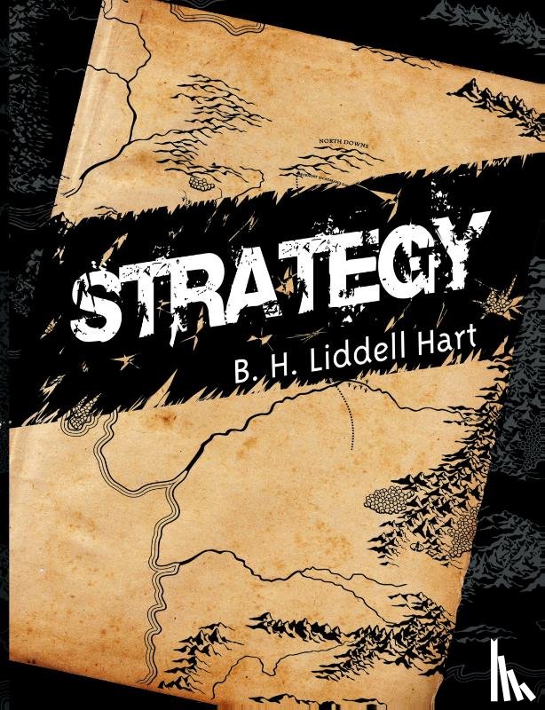 Hart, B H Liddell - Strategy