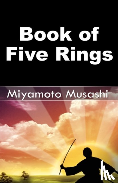 Miyamoto, Musashi - Book of Five Rings