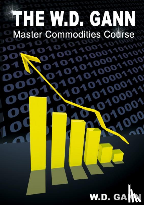 Gann, W D - The W. D. Gann Master Commodity Course