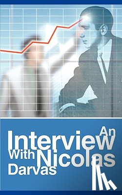 Darvas, Nicolas - An Interview with Nicolas Darvas