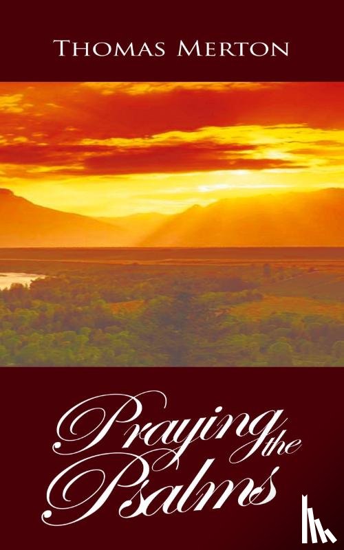 Merton, Thomas - Praying the Psalms