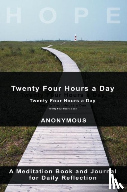 Anonymous - Twenty-Four Hours A Day