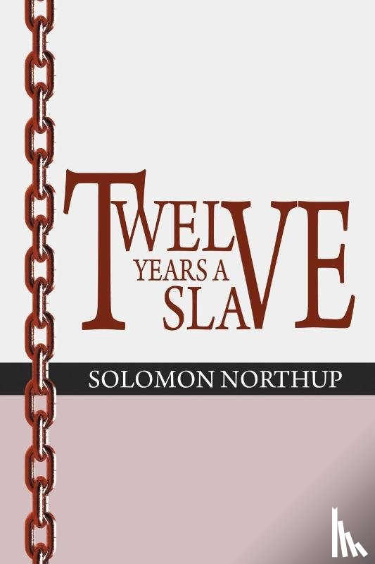 Northup, Solomon - 12 Years a Slave