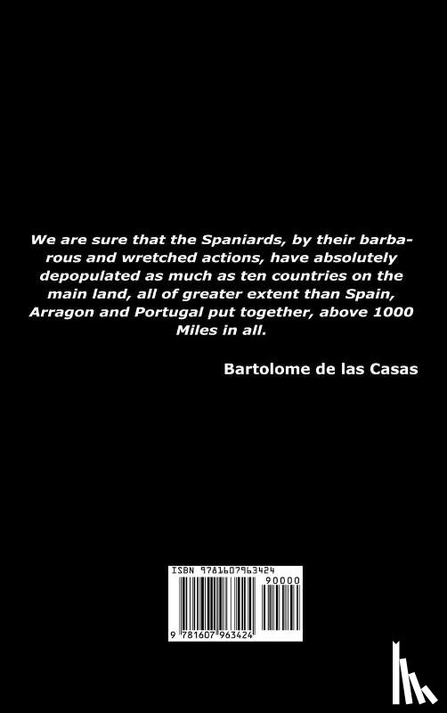 de Las Casas, Bartolome, Gordons, Sara - A Brief Account of the Destruction of the Indies