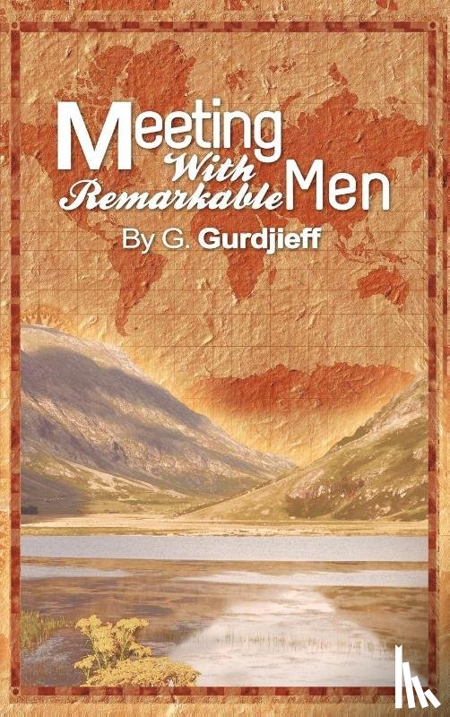 Gurdjieff, G - Meetings with Remarkable Men