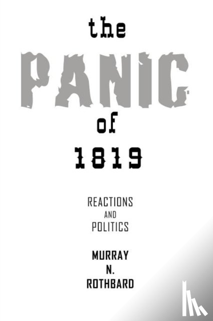Rothbard, Murray N - The Panic of 1819