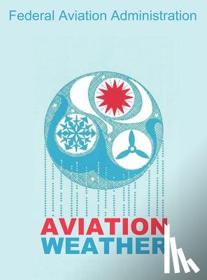 Federal Aviation Administration - Aviation Weather (FAA Handbooks)