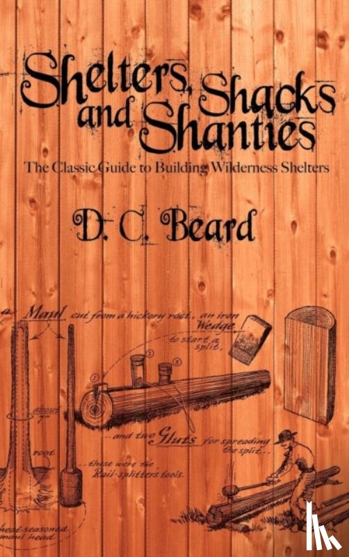 Beard, D C - Shelters, Shacks, and Shanties