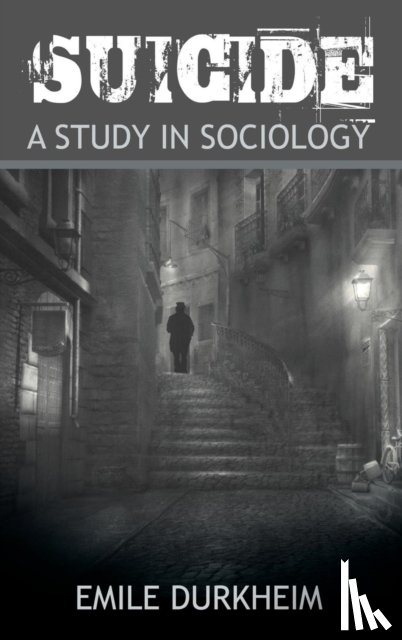 Durkheim, Emile - Suicide