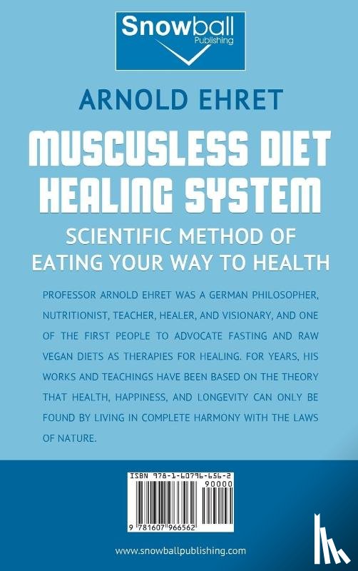 Ehret, Arnold - Mucusless Diet Healing System