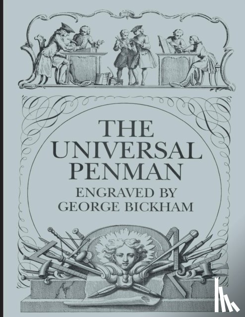 Bickham, George - The Universal Penman