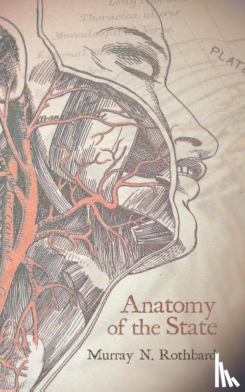 Rothbard, Murray - Anatomy of the State