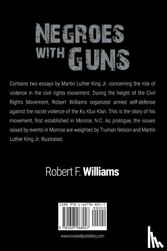 Williams, Author Robert F (R Williams Sr Memorial Fund), King, Martin Luther, Nelson, Truman - Negroes with Guns