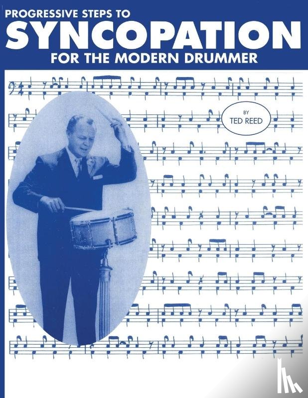 Reed, Ted - Progressive Steps to Syncopation for the Modern Drummer