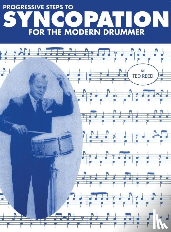 Reed, Ted - Progressive Steps to Syncopation for the Modern Drummer